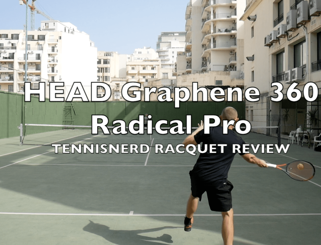 HEAD Graphene 360 Radical Pro Racquet Review