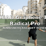 HEAD Graphene 360 Radical Pro Racquet Review