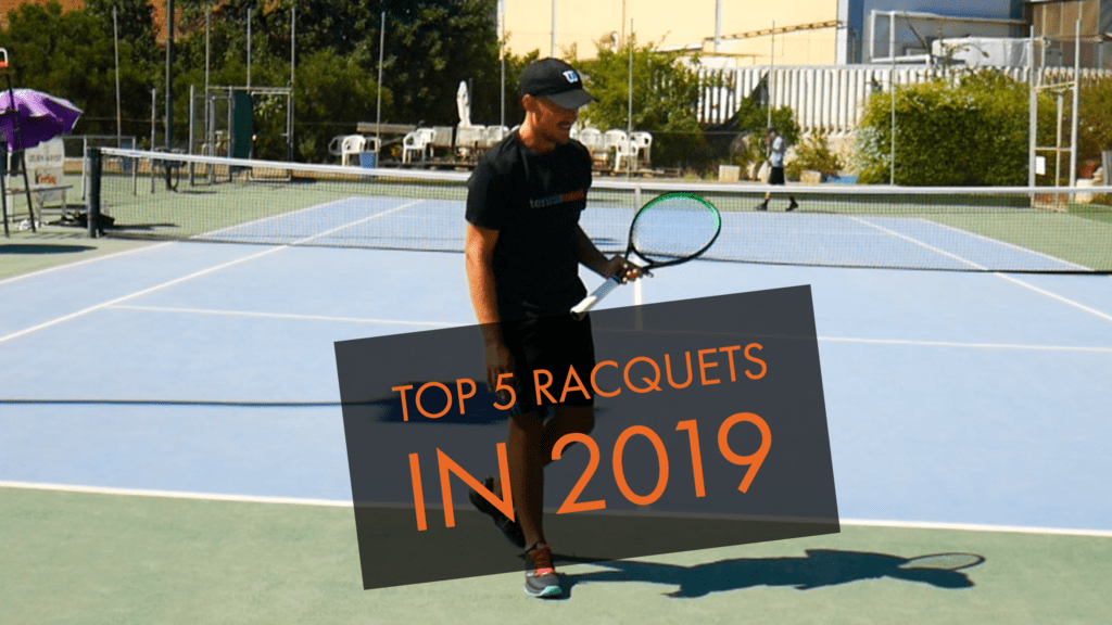 The 5 Best Racquets of 2019