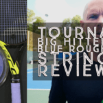I have been testing a few more budget-friendly strings lately because if you are a string-breaker or generally on a budget, buying a reel of Luxilon can be expensive. Tourna create reasonably priced strings that offer good quality. So here is my Tourna Big Hitter Blue Rough String Review.