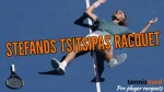 tsitsipas tennis racquet
