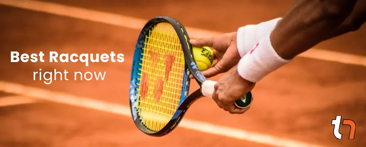 best racquets right now