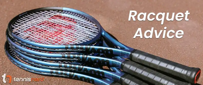 tennis racquet advice