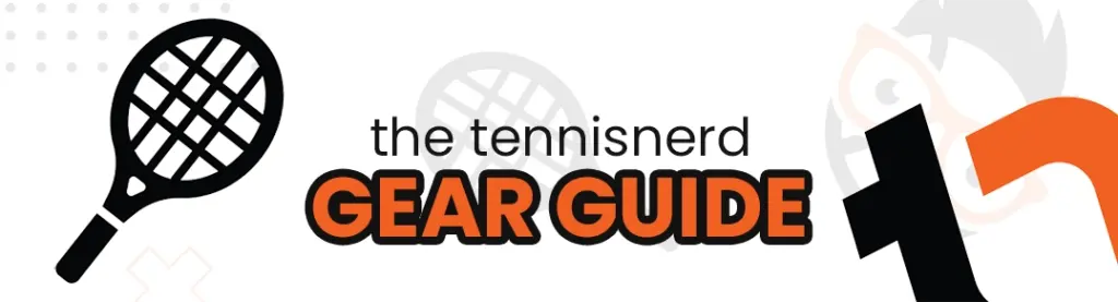 tennis gear guide
