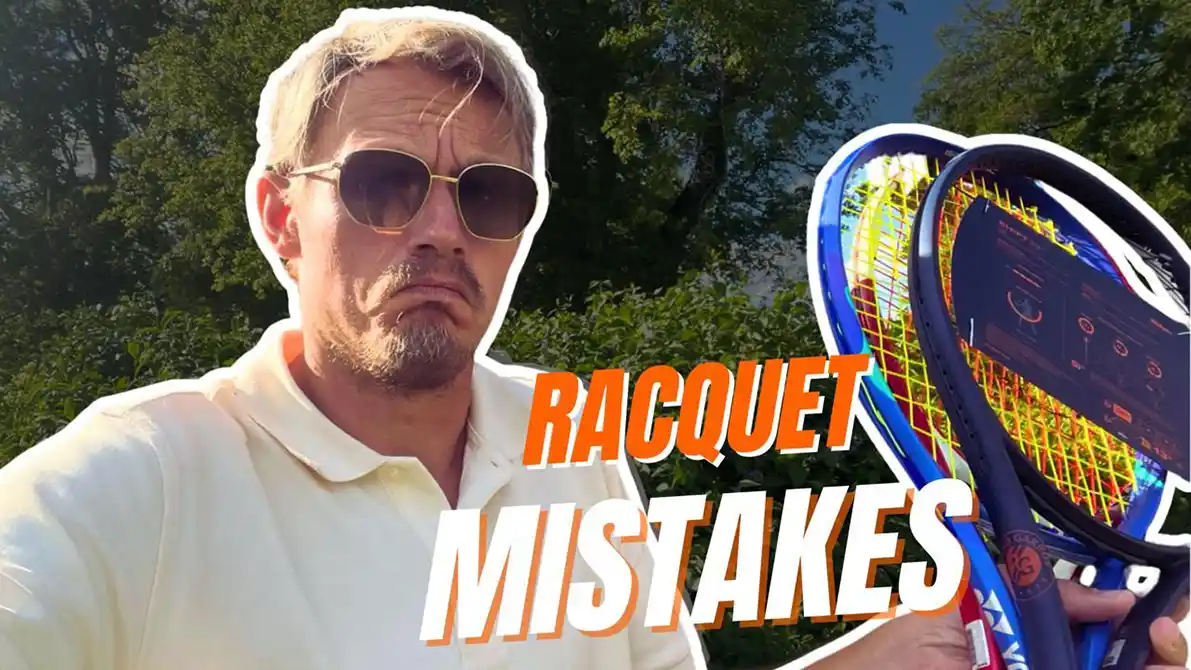 racquet mistakes