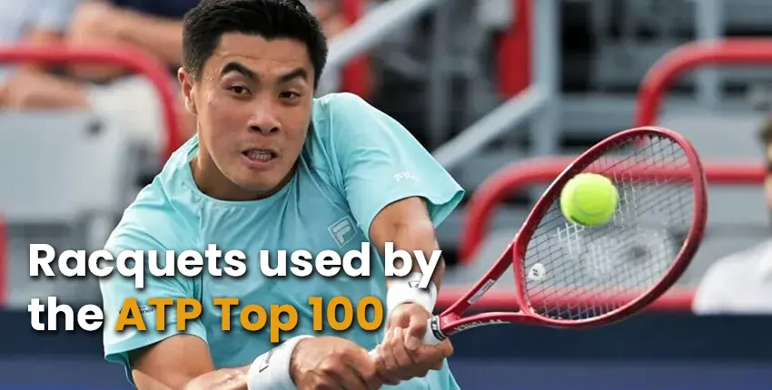 Racquets used by the ATP Top 100